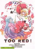TOO RED！ 预览图